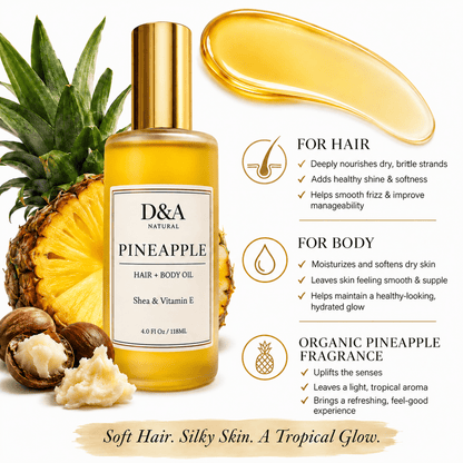 Pineapple Shea Hair & Body Oil | D& A Natural - Dzastina Agata Natural